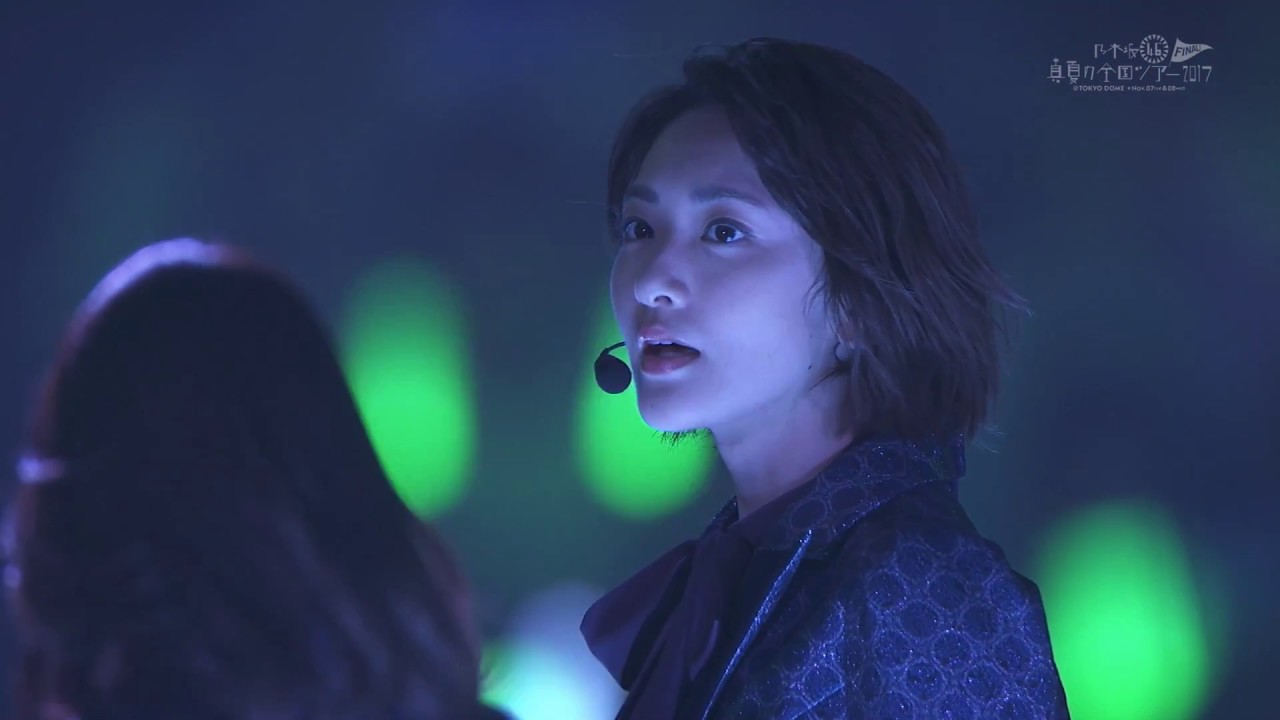 乃木坂46 真夏の全国ツアー2017 FINAL! IN TOKYO DOME BDrip cut YouTube 乃木坂46 真夏の全国ツアー2017 FINAL! IN TOKYO DOME BDrip cut YouTube