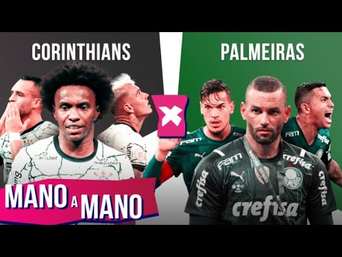 CORINTHIANS X PALMEIRAS: QUEM É MELHOR? – MANO A MANO DO BRASILEIRÃO