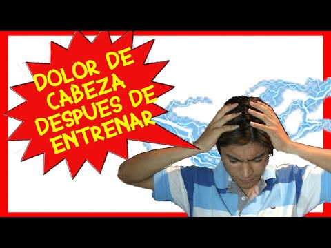 Vídeo: Dolor De Cabeza Después Del Ejercicio: 5 Causas Potenciales, Tratamiento Y Prevención