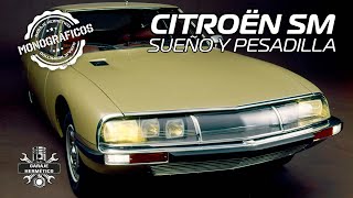 Citroën SM: sueño y pesadilla. Monográficos