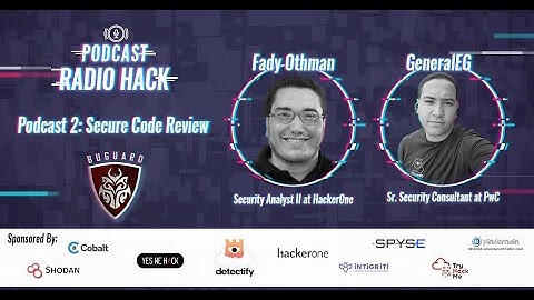 Radio Hack Ep2: Secure Code Review - Fady Othman