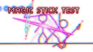 1# Magic Stick Test | Stick Fighter