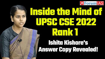 Inside the Mind of UPSC CSE 2022 Rank 1: Ishita Kishore