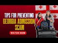 Scam in georgia  be safe and choose book my university for mbbs in georgia