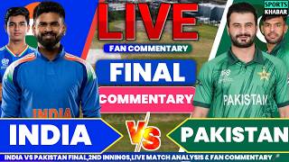 Full 🔴Ind vs Pak Final Asian Games Match Fan Commentary | India vs Pakistan Live Cricket Update News