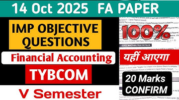14 Oct 2025  FA Objective Answer | TYBCOM 5 SEM Financial Accounting Objective questions With Answer