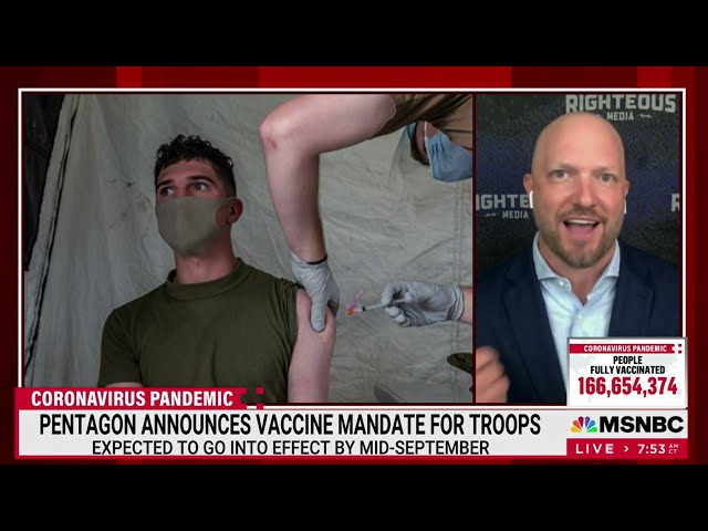 MSNBC - MORNING JOE - AUG  10, 2021: MILITARY MANDATES FOR VACCINES AND AFGHAN WITHDRAWAL FALLOUT