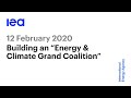 IEA Speaker Series: Building an Energy and Climate Grand Coalition
