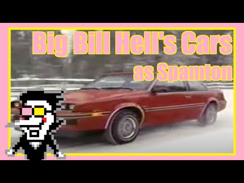 Big Bill Hell's Cars as Spamton