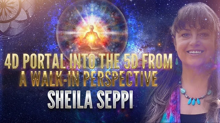 4D Portal into the 5D from a Walk-In Perspective |...