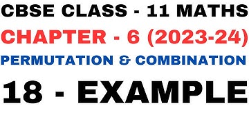 18 Example l Chapter6 l examp18 Permutations and Combinations l Class 11th Maths l NEW NCERT 2023-24