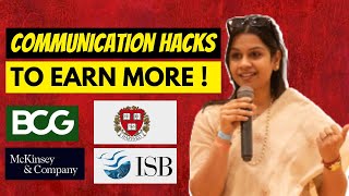 10 Major Communication Skills You Need To Earn Big  (Ex BCG, ISB MBA)