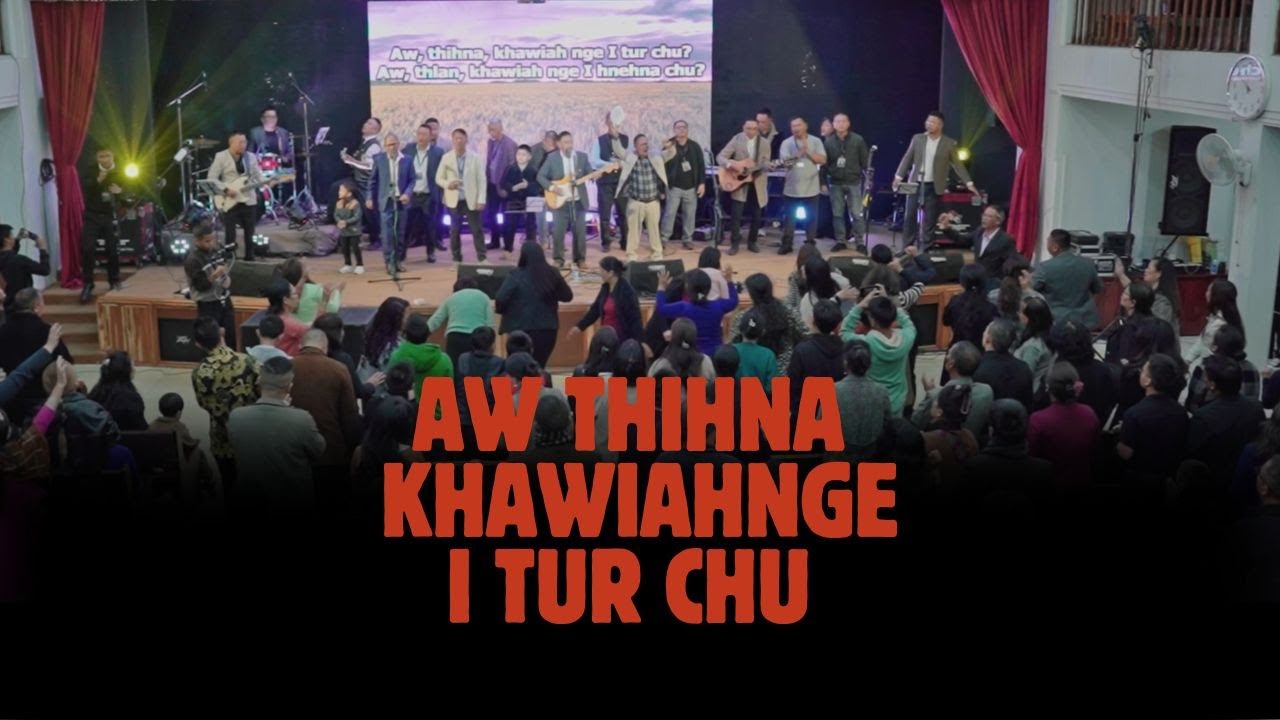 CRUSADERS NIGHT - AW THIHNA KHAWIAH NGE I TUR CHU