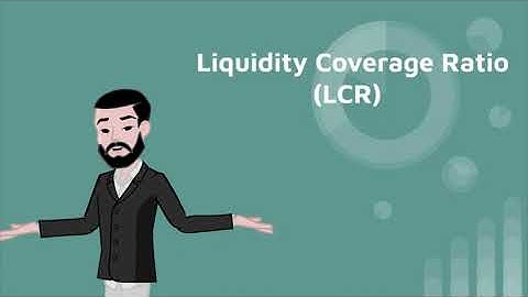 Understanding the Liquidity Coverage Ratio (LCR) | Explained in 3 Minutes