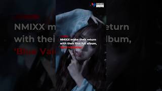 NMIXX returns with their first full album🔥| #kpop #nmixx #nmixxbluevalentine #explore #fyp #shorts