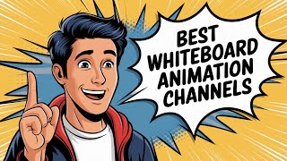I Found the 7 BEST Whiteboard Animation Channels on YouTube! (Game Changer)