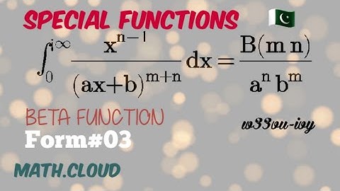 #Special_Functions #Beta_Function #Lec_09(3) FORM/FORMULA 03 OF BETA FUNCTION. LEC-09(3) URDU/HINDI