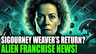 Sigourney Weaver Teases Fans, Will Ellen Ripley Lead a New Alien Film?