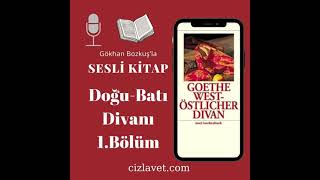 Goethe- Doğu Batı Divanı 1Bölüm