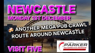 Another Mega Pubs Crawl Around Newcastle (Visit 5) (Sponsored By Parker Automotive Remaps)