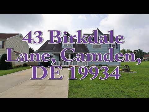 43 Birkdale Lane, Camden, DE home video tour