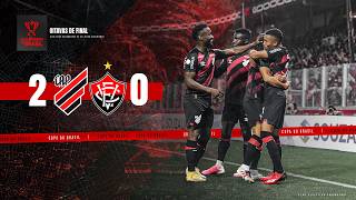 ATHLETICO 2 X 0 VITÓRIA | MELHORES MOMENTOS | COPA DO BRASIL 2026