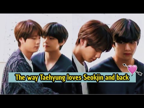 Taejin / JinV: The way Taehyung loves Seokjin and back💘