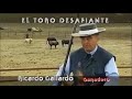 El Toro Desafiante, Solo En El Cerrado