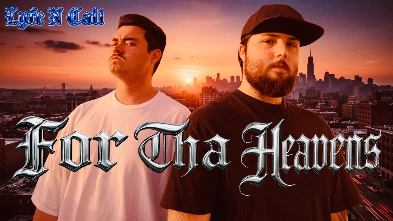Lyfe N Cali - For Tha Heavens [West Coast Gospel Trap]