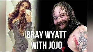 Bray Wyatt With Jojo