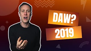ARE YOU USING THE RIGHT DAW 2019? | Streaky.com