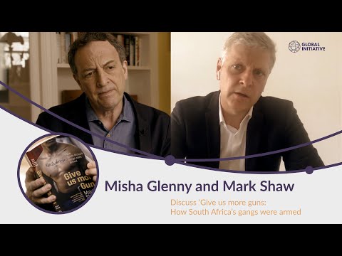 Misha Glenny in conversation with Mark Shaw about how South