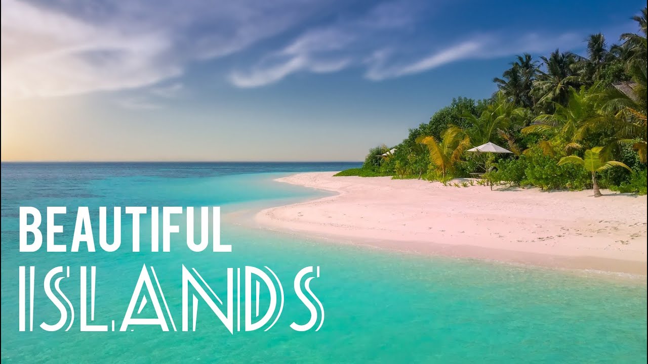Most Beautiful Islands In The World Travel Diary YouTube