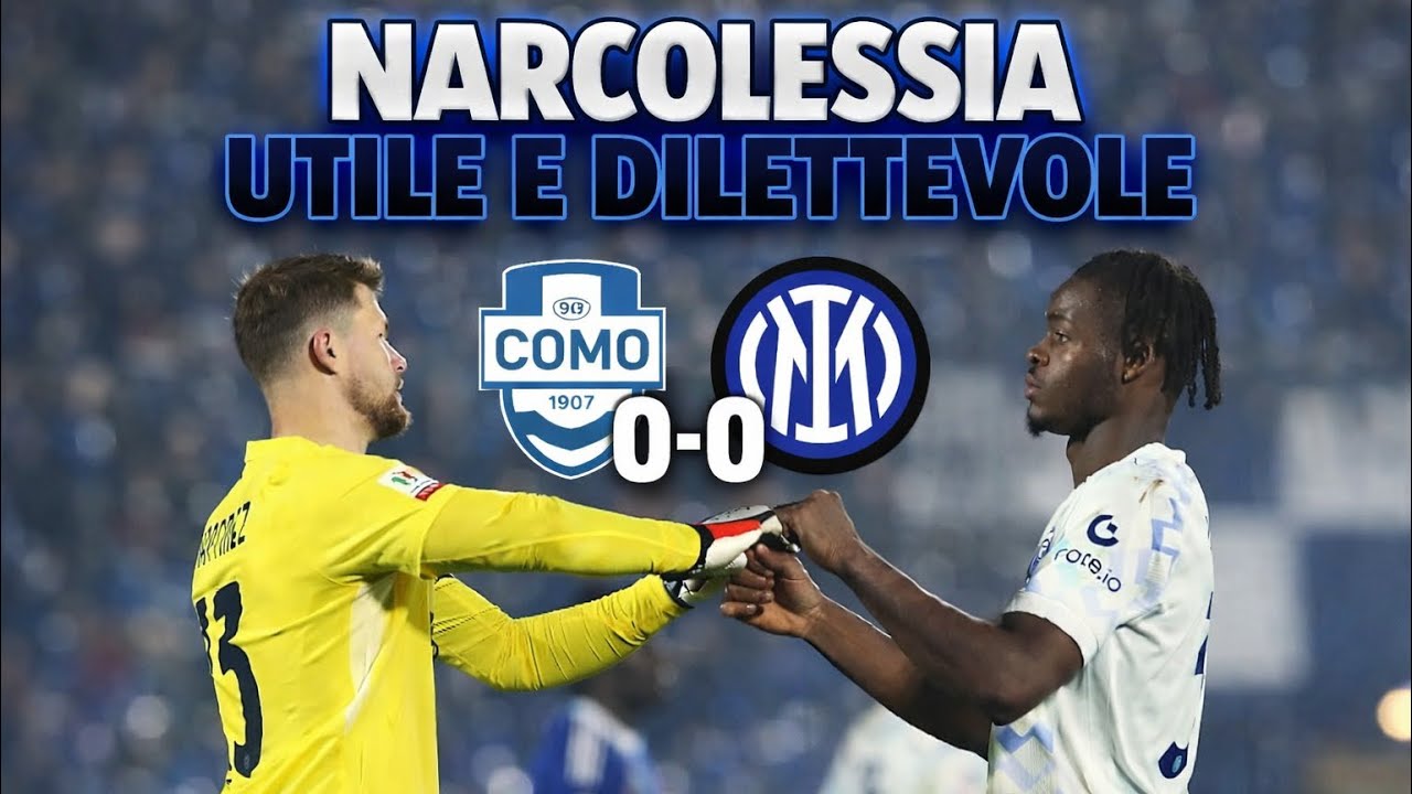 COMO-INTER 0-0 Si PORTA il LAVORO al RITORNO‼️FISCHI indegni a BASTONI‼️TESTA solo al DERBY