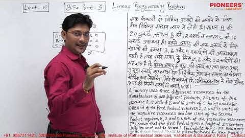 Lec 10 Linear Programming B.Sc Part 3rd Problem Solving Session by Vikas Sir, Pioneers Academy