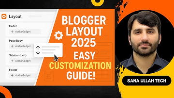 Blogger Layout Settings 2025 | Full Customization Guide for Beginners Part 3