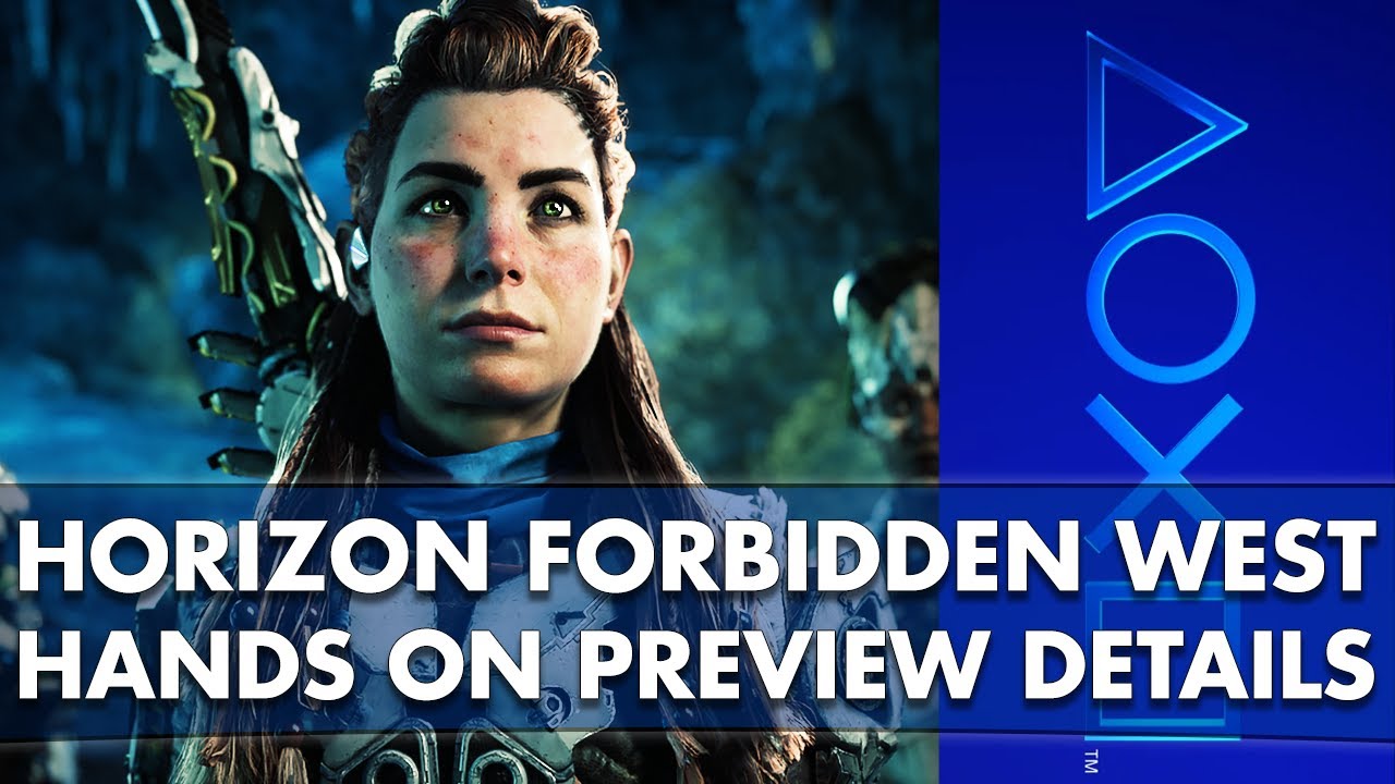 Horizon Forbidden West Hands on Preview, All New Details, Gameplay, World and More