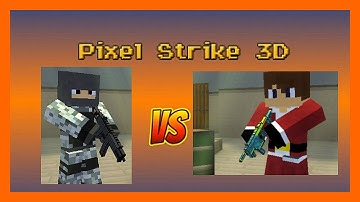 Pixel Strike 3D - 1v1 with Elbetote