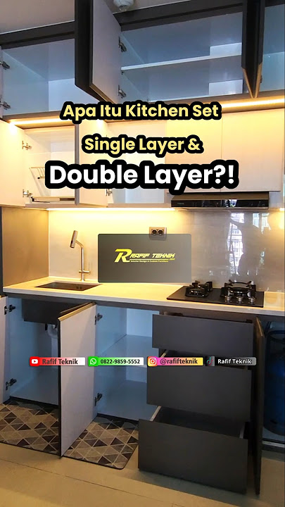 Perbedaan Kitchen Set Aluminium Single & Double Layer  #kitchensetaluminium #kitchen #interior