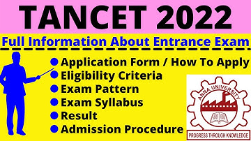 All About TANCET 2022: Notification, Dates, Application, Eligibility, Pattern, Syllabus, Admit Card