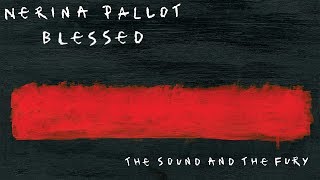 Video thumbnail of "Nerina Pallot - Blessèd (Official Audio)"