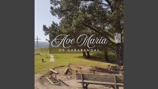Ave Maria of Garabandal (Live)