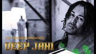 Deep Jahi - Success [Psychotic Riddim] September 2017