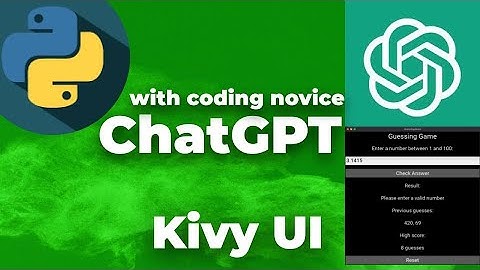 Higher/Lower Guessing Game with Kivy UI using ChatGPT