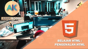 BELAJAR HTML UNTUK PEMULA : pengenalan html part 1