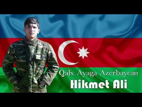 Hikmet Ali - Qalx Ayaga Azerbaycan (Veten Haqqinda Mohtesem Seir)(Can Azerbaycan)(Once Veten)