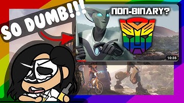 This Video Is Ridiculous!!! | Transformers Is WOKE Now (Non-Binary in Earthspark) Drunken Rant