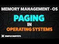Paging in Operating Systems with Example & Working - Memory Management