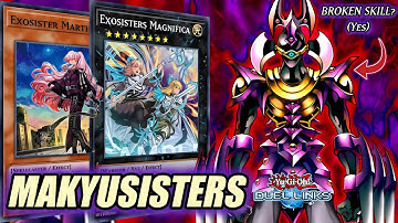 MAKYURA SISTERS: a DEVASTATING COMBINATION! TIER 3 Deck | EXOSISTERS Deck Profile [DUEL LINKS]