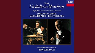 Verdi: Un ballo in maschera - &quot;La rivedrà nell&#39; estasi&quot;